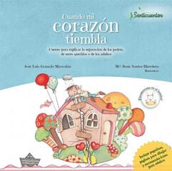 Cuando mi corazón tiembla Cuando mi corazón tiembla