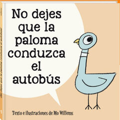 No dejes que la paloma conduzca el autobús