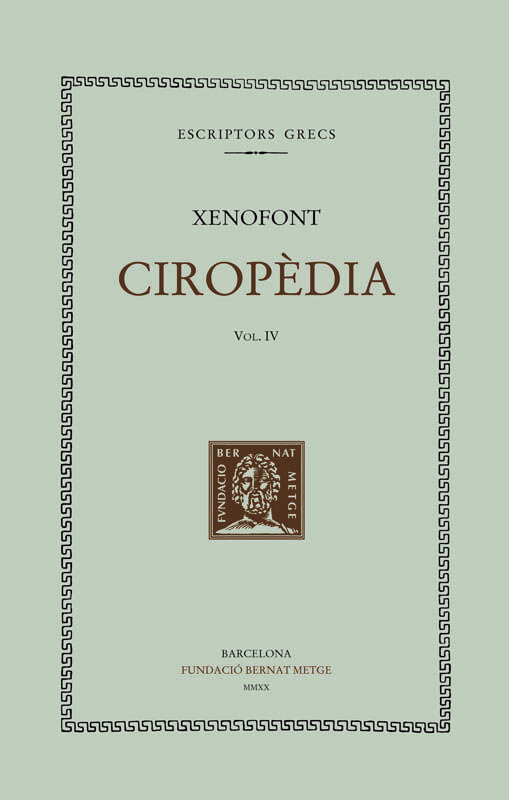 Cirop&egrave;dia, vol. IV (llibres VII-VIII)