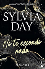 No te escondo nada (Crossfire 1) No te escondo nada (Crossfire 1)