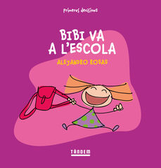 Bibi va a l'escola Bibi va a l'escola