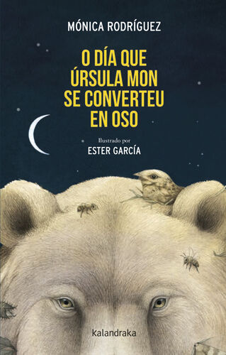 O d&iacute;a que &Uacute;rsula Mon se converteu en oso