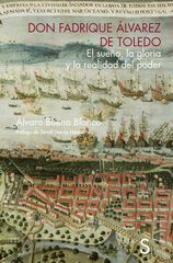Don Fadrique Álvarez de Toledo Don Fadrique Álvarez de Toledo