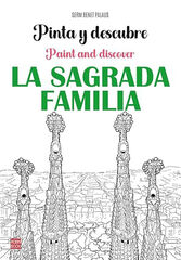 Pinta y descubre la Sagrada Familia Pinta y descubre la Sagrada Familia