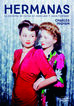 Hermanas. La historia de Olivia de Havilland y Joan Fontaine
