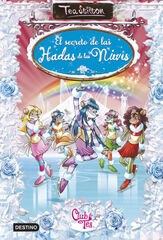 Secreto de las hadas de las nieves, El