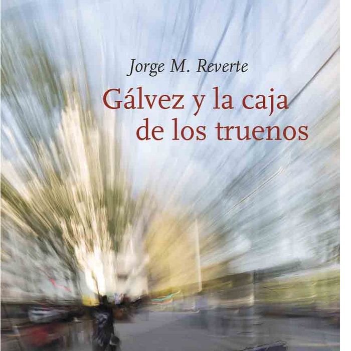 G&aacute;lvez y la caja de los truenos