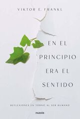 En el principio era el sentido En el principio era el sentido