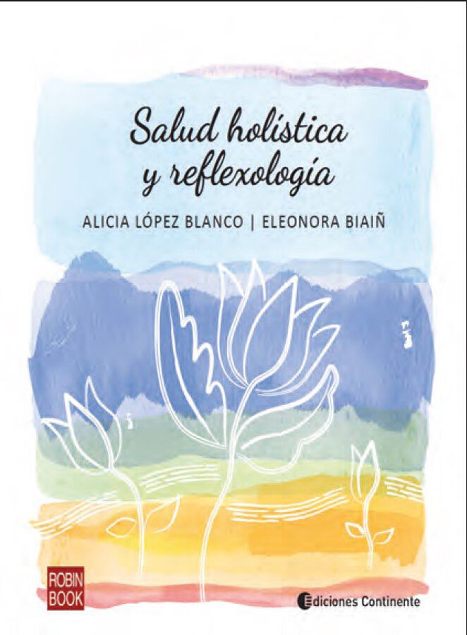 Salud hol&iacute;stica y reflexolog&iacute;a