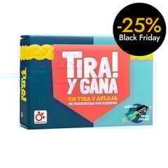 Tira! y Gana