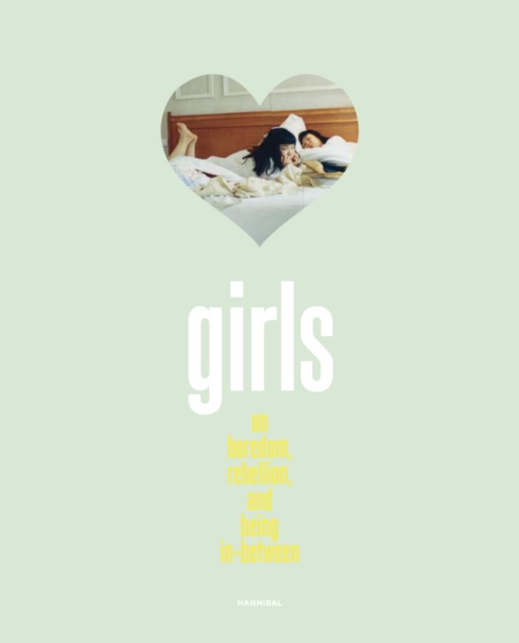 Girls – On Boredom, Rebellion, and Being In-Between Girls – On Boredom, Rebellion, and Being In-Between