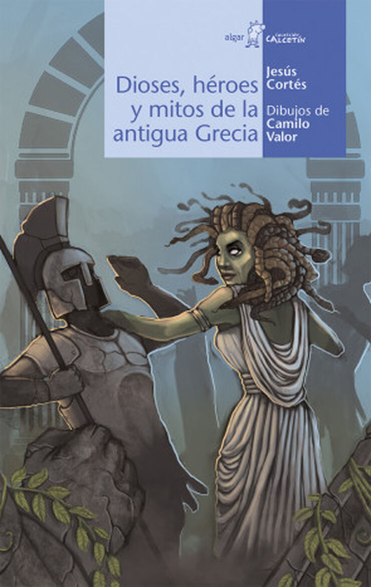 Dioses, héroes y mitos de la antigua Grecia Dioses, héroes y mitos de la antigua Grecia