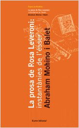 La prosa de Rosa Leveroni: instant&agrave;nies de l'&eacute;sser