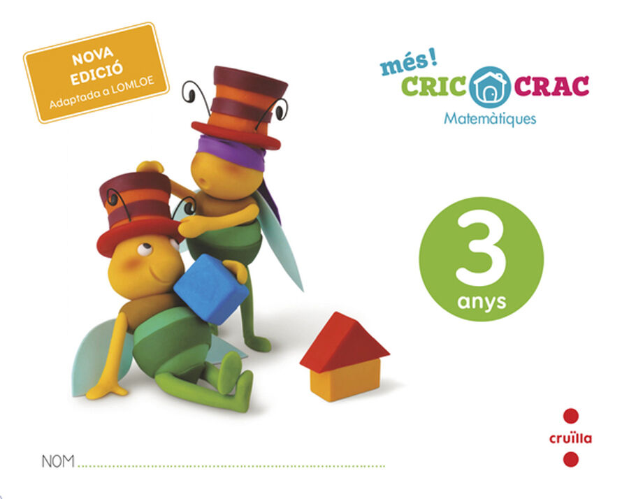 Matem&aacute;tiques. 3 anys. M&eacute;s! Cric Crac
