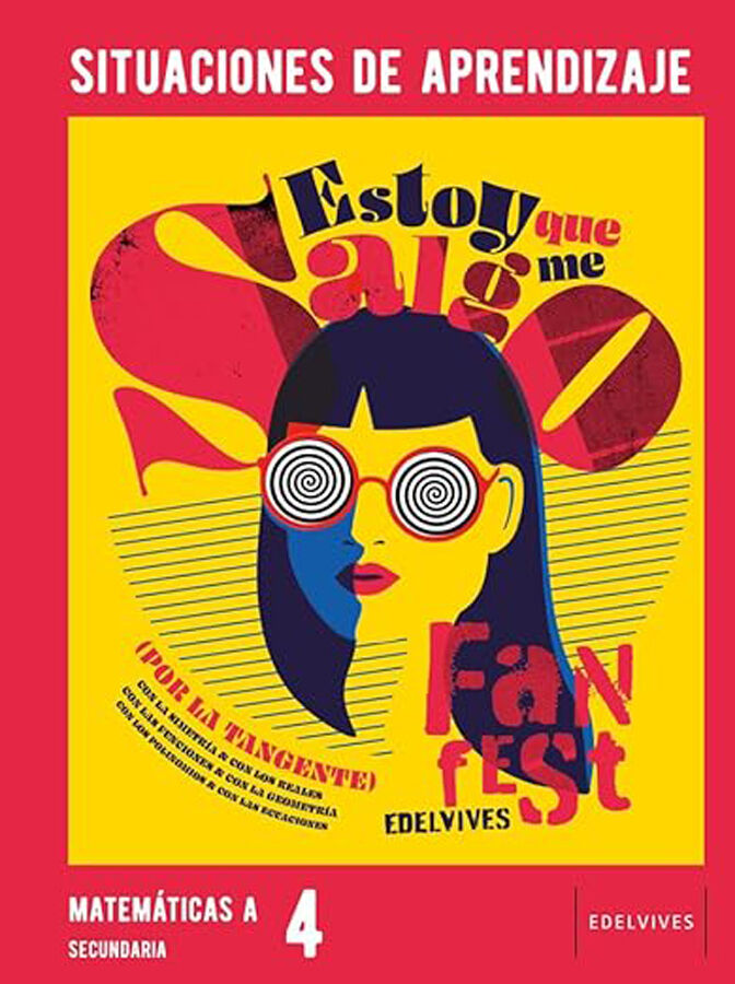 Proyecto: FanFest - Matem&aacute;ticas 4 [opci&oacute;n A] ESO. Situaciones de aprendizaje