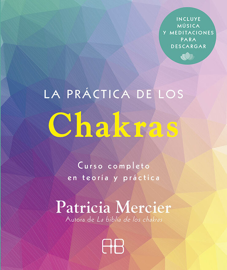 La práctica de los chakras