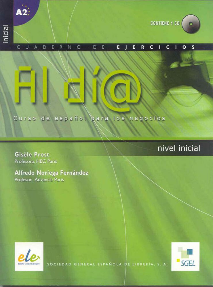 Al día inicial cuaderno de ejercicios + CD (A1-A2)