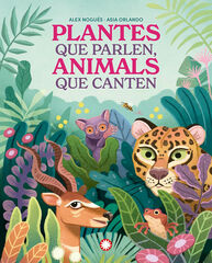 Plantes que parlen, animals que canten Plantes que parlen, animals que canten