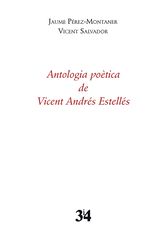 Antologia poètica de vicent Andrés Estel Antologia poètica de vicent Andrés Estel