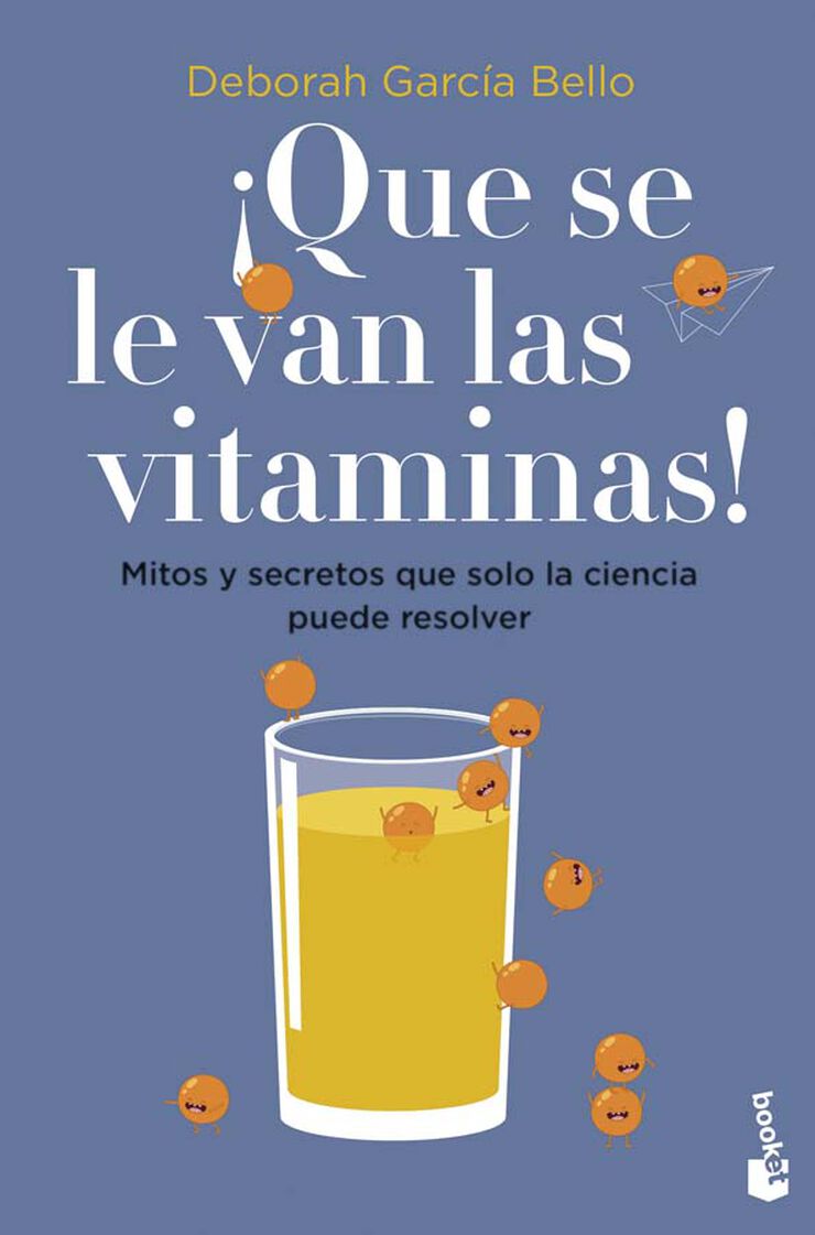 ¡Que se le van las vitaminas!