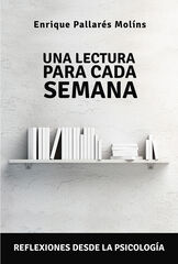 Una lectura para cada semana Una lectura para cada semana