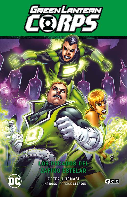Green Lantern Corps vol. 05: Los pecados de Zafiro Estelar (GL Saga - La noche m&aacute;s oscura Parte 4)