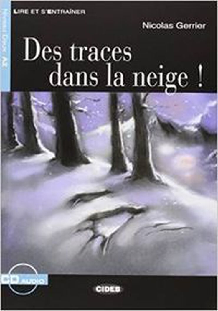 Des traces dans la neige! - 2 CD