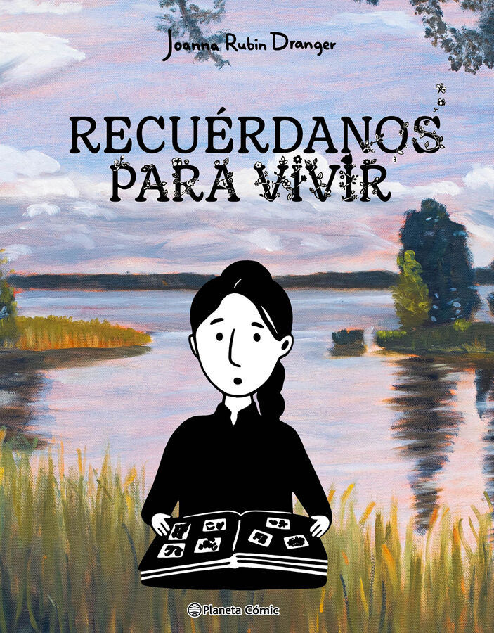 Recu&eacute;rdanos para vivir