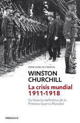 Crisis mundial 1911-1918 Crisis mundial 1911-1918