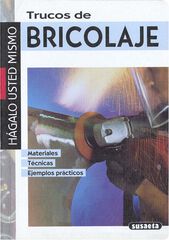 Trucos de bricolaje Trucos de bricolaje