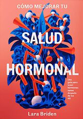 C&oacute;mo mejorar tu salud hormonal