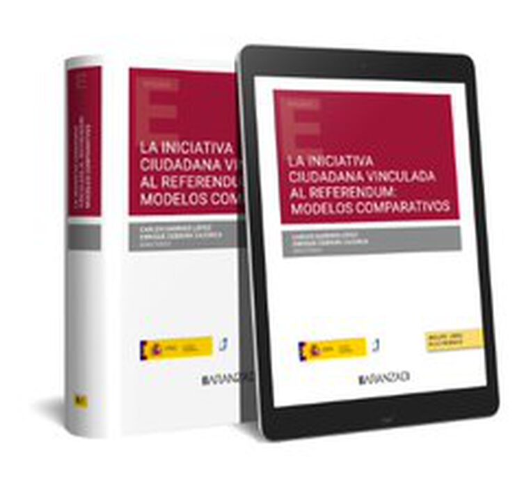 La iniciativa ciudadana vinculada al referéndum: modelos comparados (Papel + e-book)