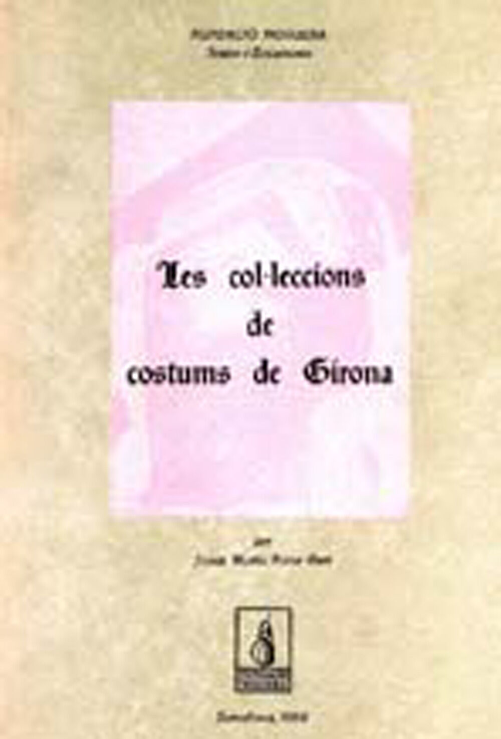 Les col&middot;leccions de costums de Girona
