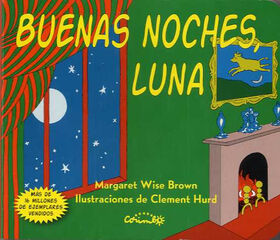 Buenas noches, luna Buenas noches, luna