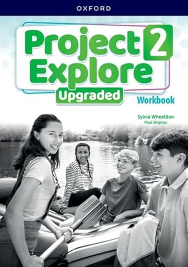 Project Explore Upgraded Level 2 Workbook