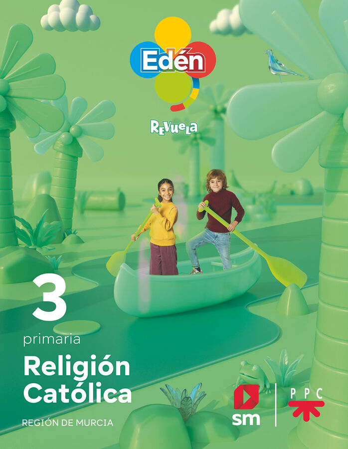 Religi&oacute;n cat&oacute;lica. 3 primaria. Ed&eacute;n. Revuela (Murcia) 22