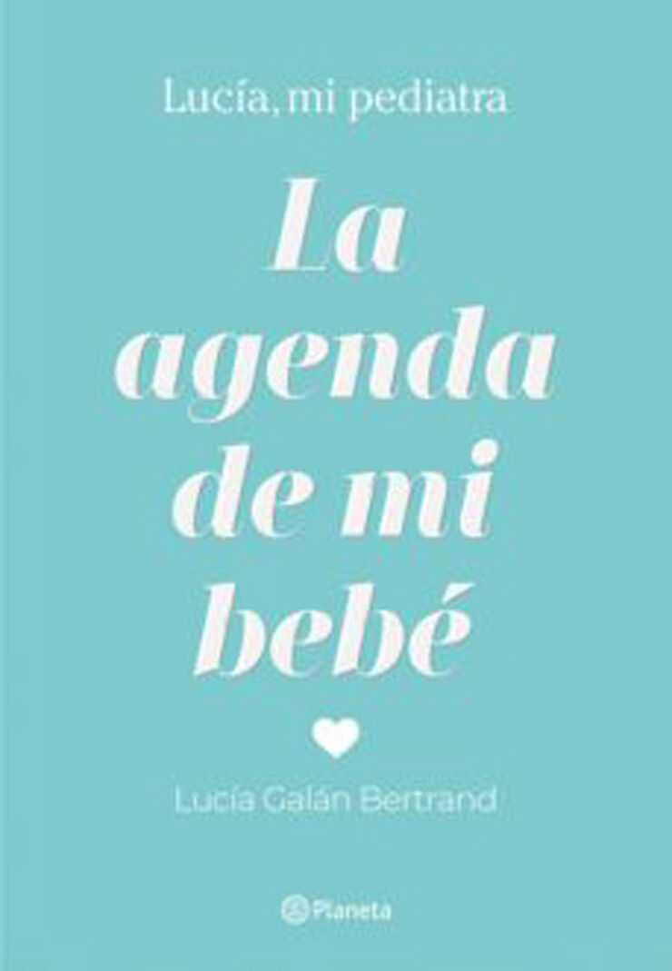 La agenda de mi bebé La agenda de mi bebé