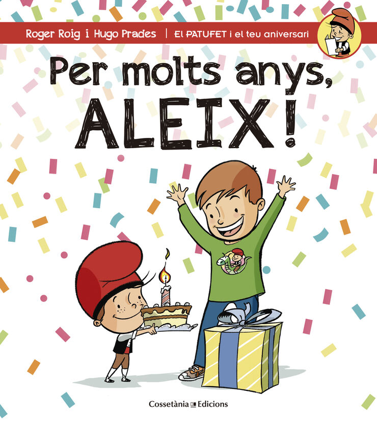 Per molts anys, Aleix!