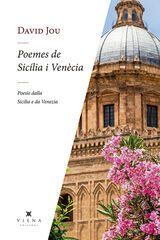 Poemes de Sicília i Venècia - Poesie dalla Sicilia e di Venezia Poemes de Sicília i Venècia - Poesie dalla Sicilia e di Venezia