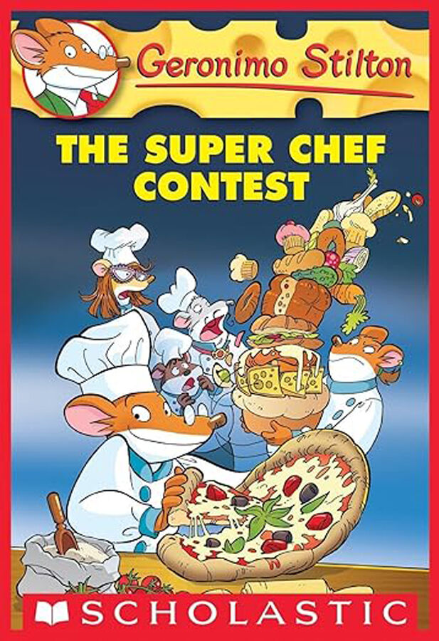 Geronimo Stilton 68. The Super Chef Contest