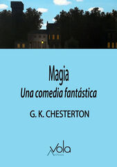 Magia - Una comedia fantástica Magia - Una comedia fantástica