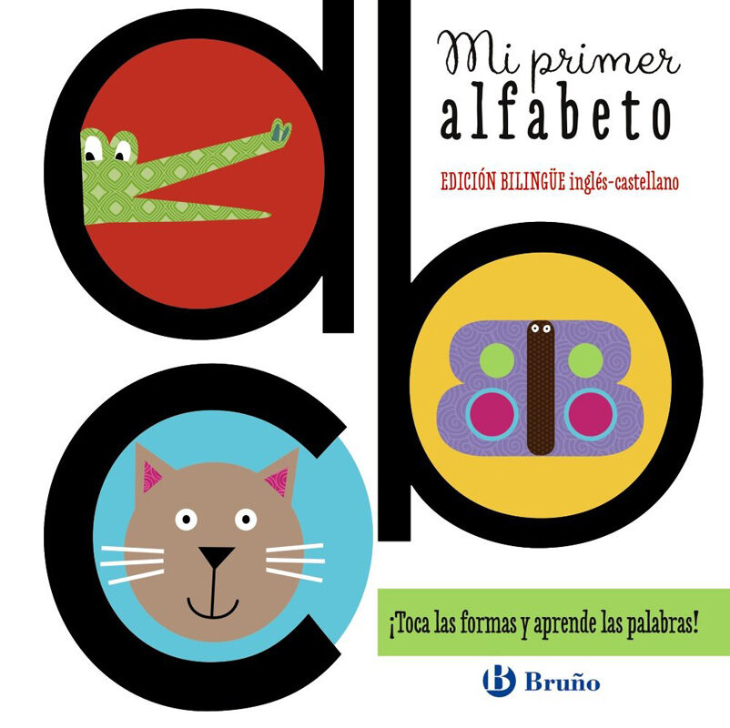Mi primer alfabeto (edici&oacute;n biling&uuml;e ing