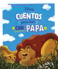 Cuentos Disney para leer con papá Cuentos Disney para leer con papá