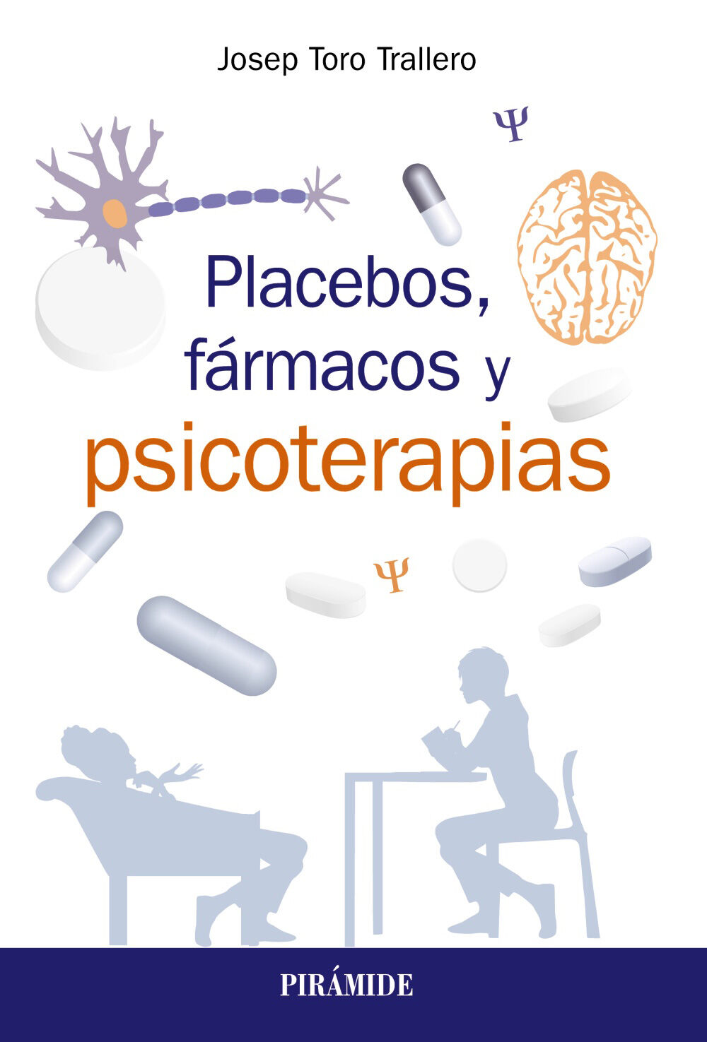 Placebos, f&aacute;rmacos y psicoterapia