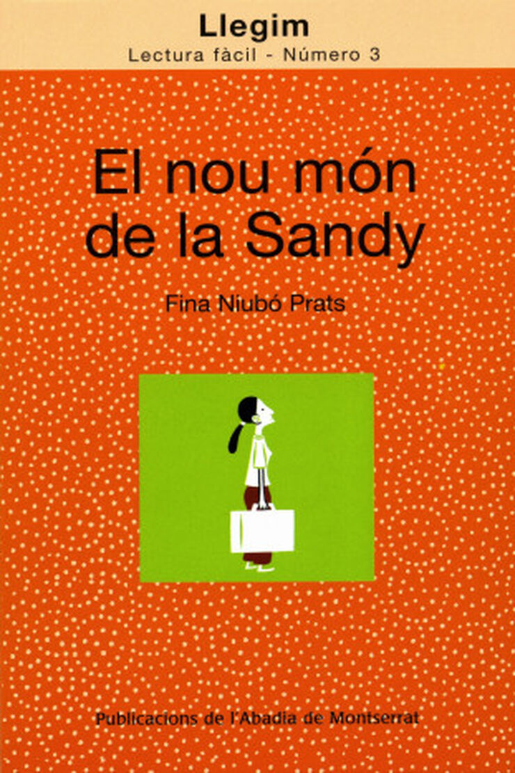 El nou món de la Sandy Abadia de Montserrat 9788484159711