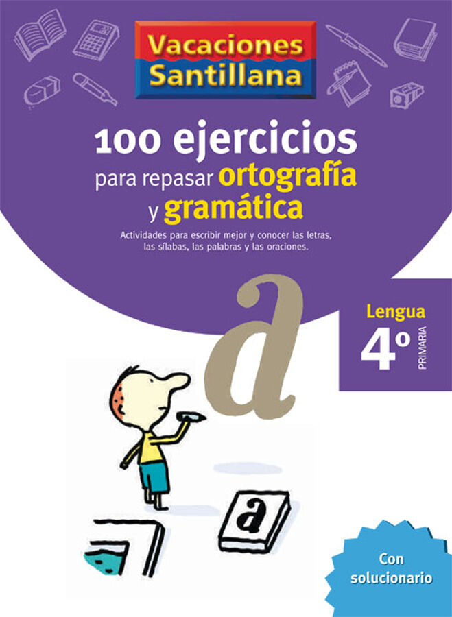 100 ejercicios para repasar ortograf&iacute;a y gram&aacute;tica 4&ordm; Primaria