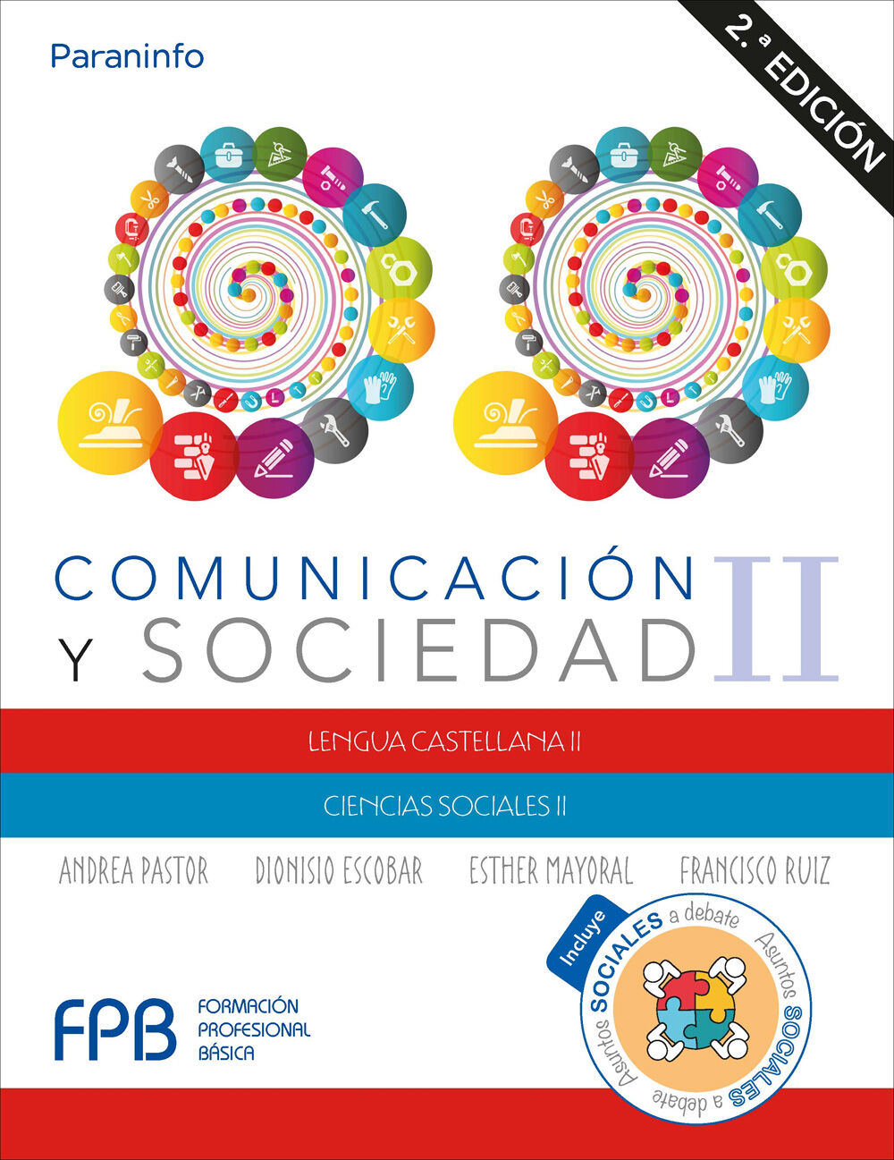 Comunicaci&oacute;n y Sociedad II 2.&ordf; Edici&oacute;n 2019