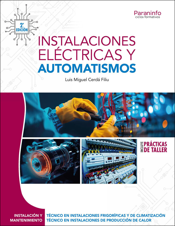 Instalaciones el&eacute;ctricas y automatismos 2.&ordf; edici&oacute;n 2025