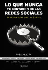 Lo que nunca te contaron de las redes sociales