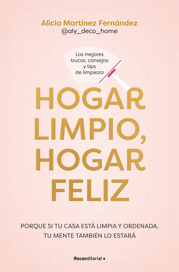 Hogar limpio, hogar feliz